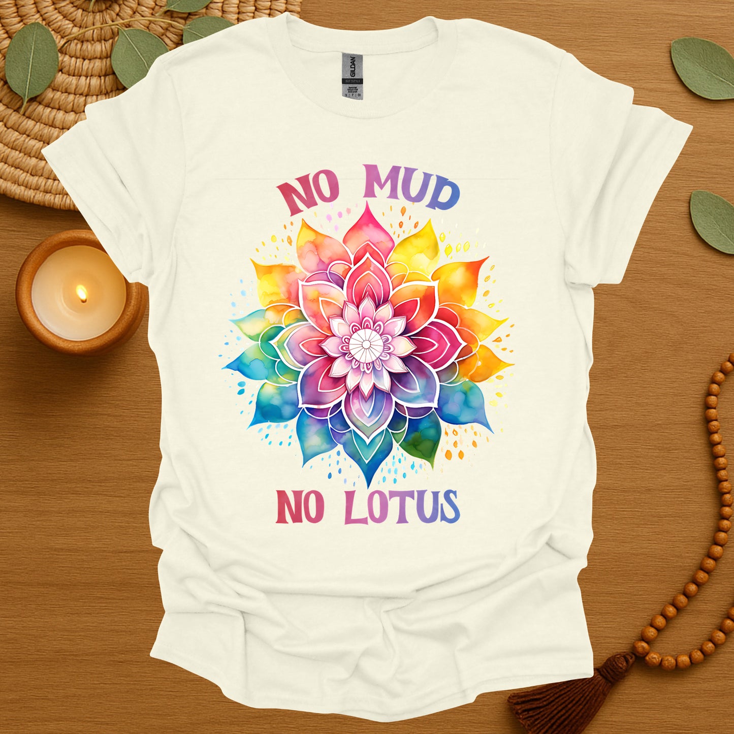 No Mud No Lotus T-Shirt