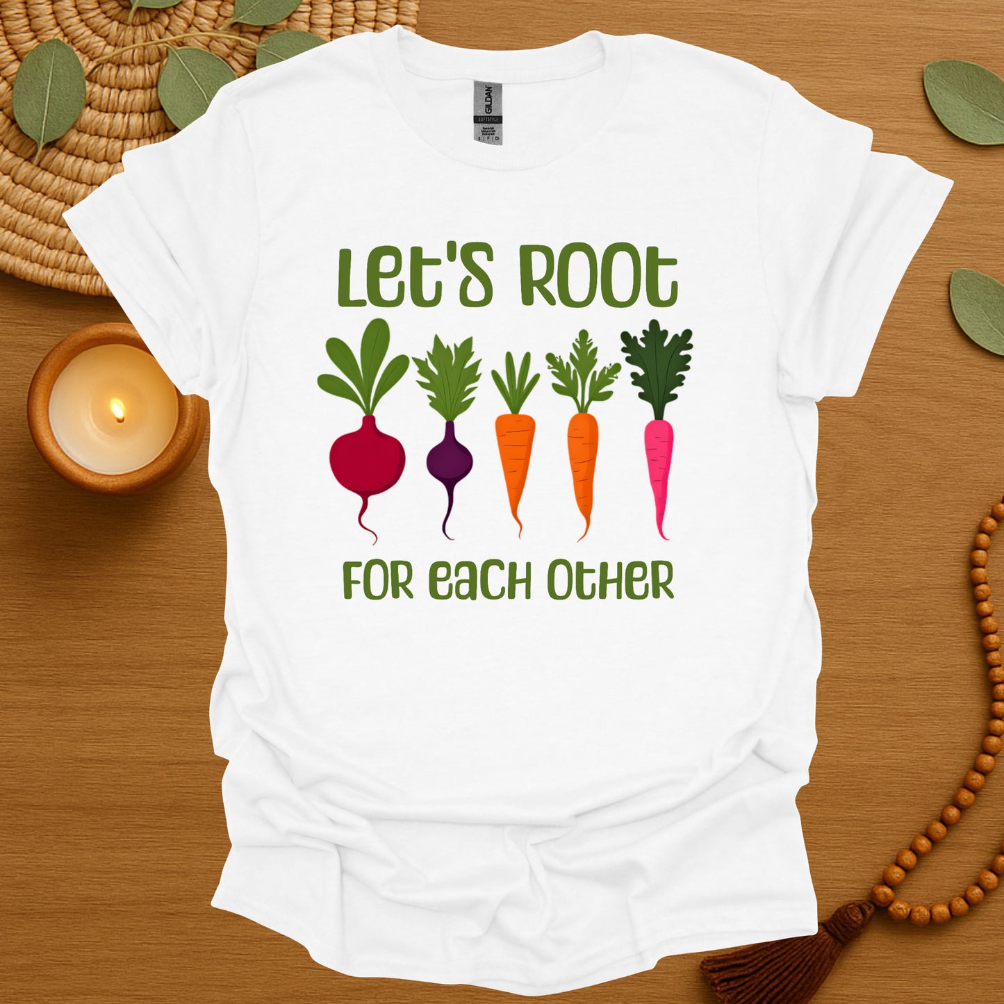 Let's Root For Each Other T-Shirt