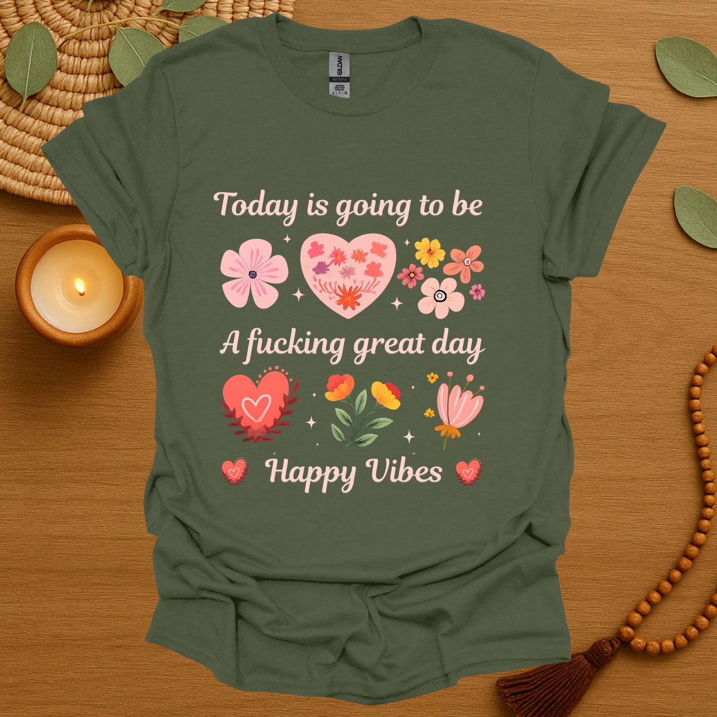 Today is a Great Day T-Shirt