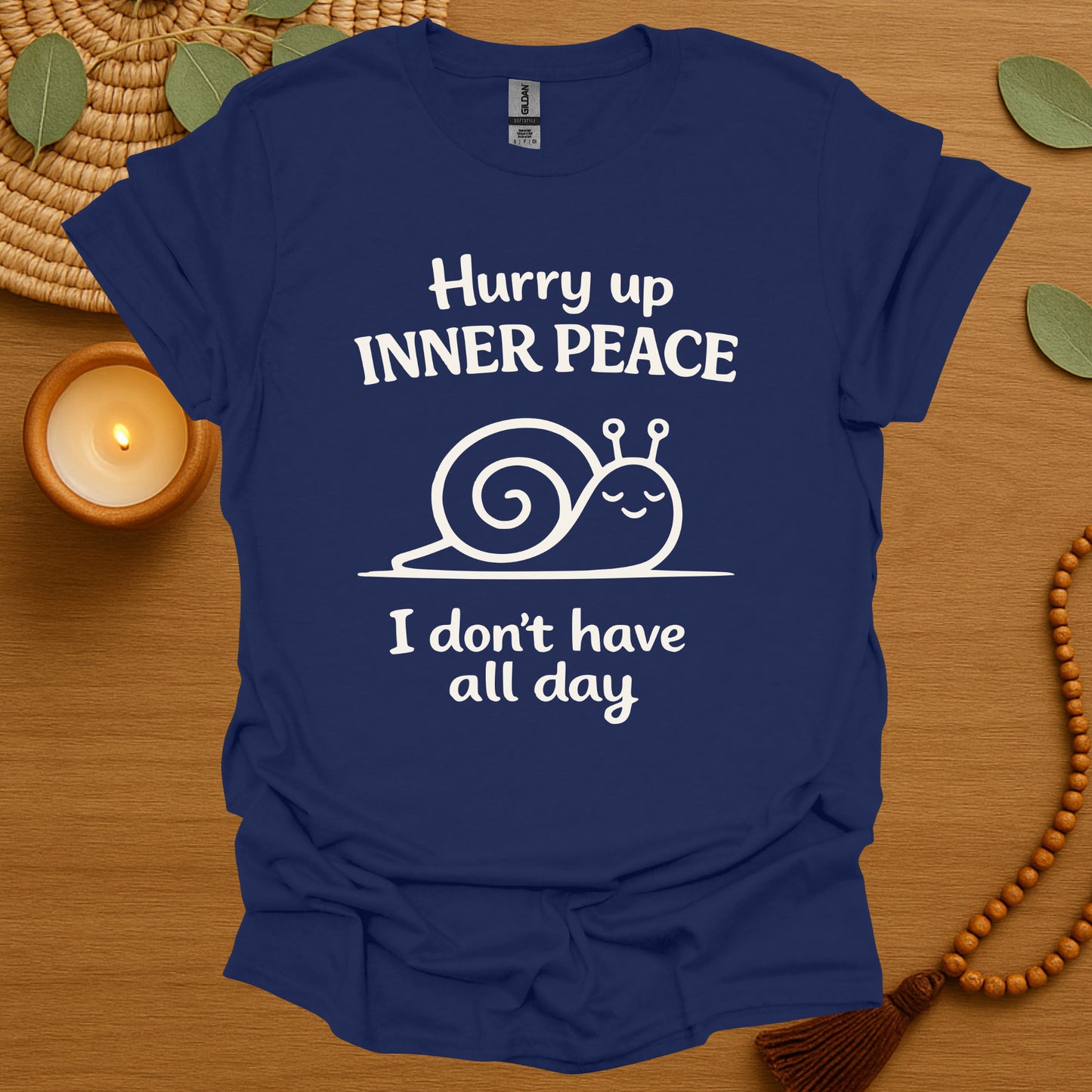 Hurry Up Inner Peace T-Shirt