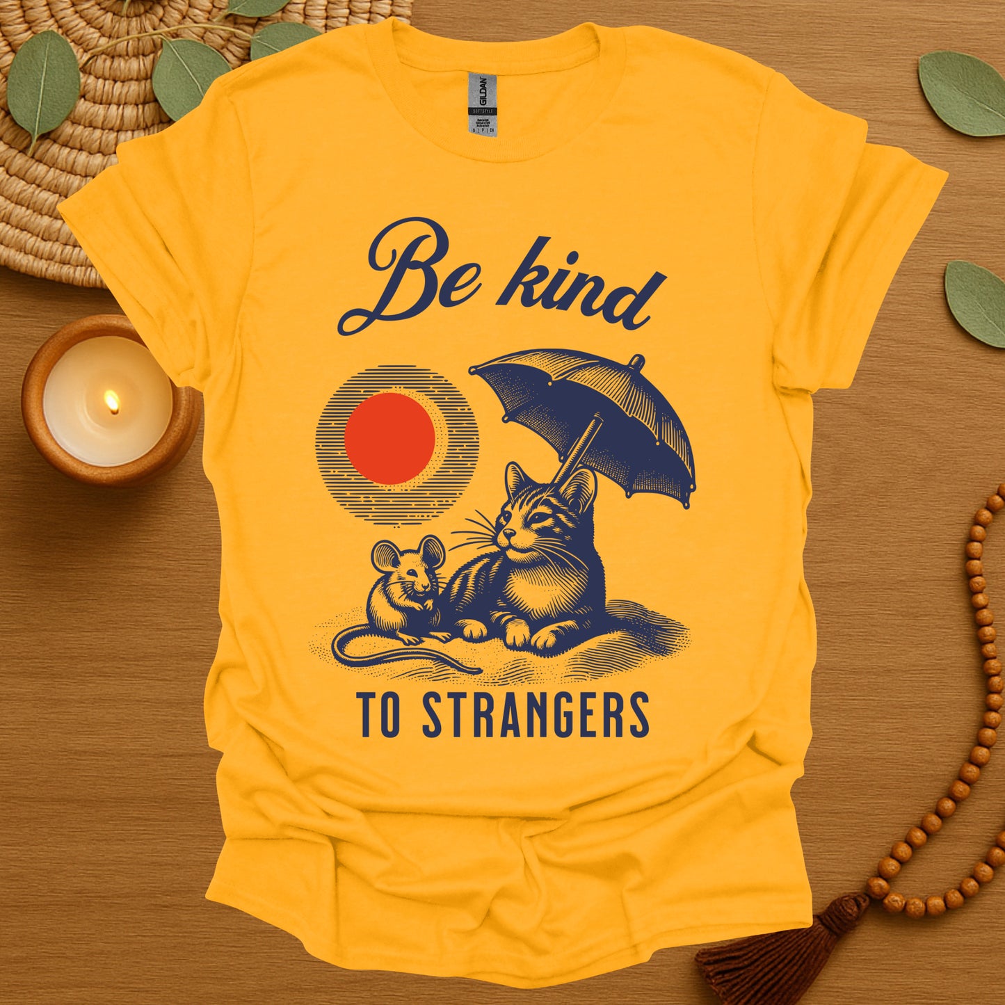 Be Kind to Strangers T-Shirt