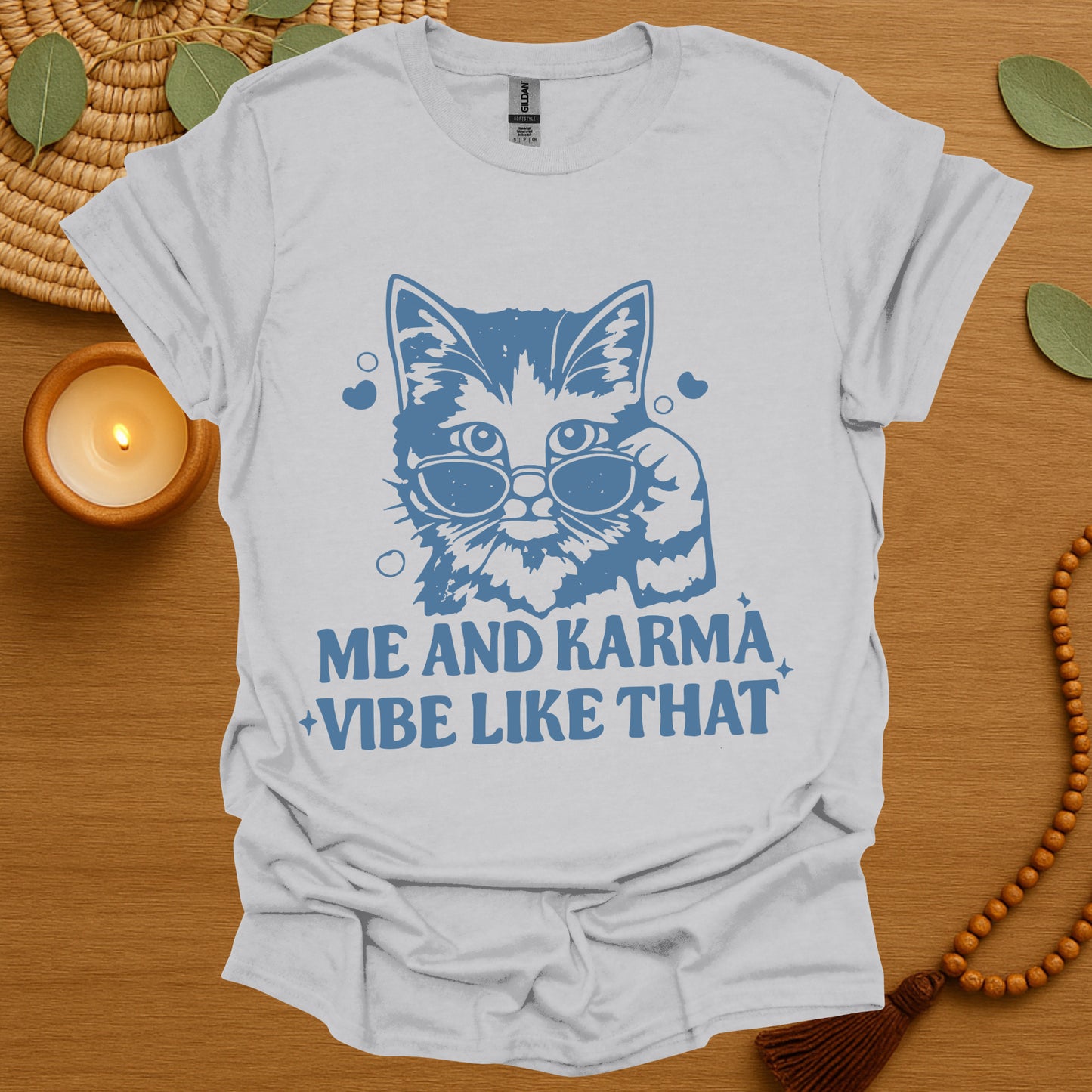 Me and Karma T-Shirt