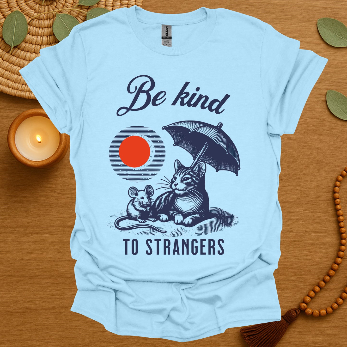 Be Kind to Strangers T-Shirt