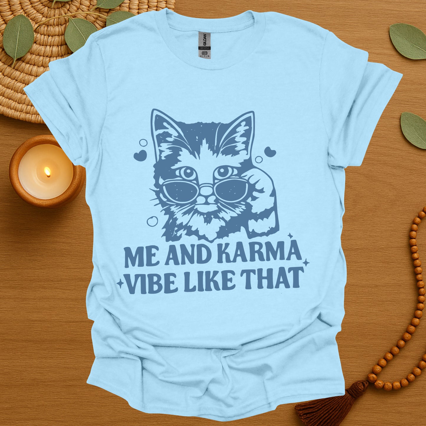 Me and Karma T-Shirt