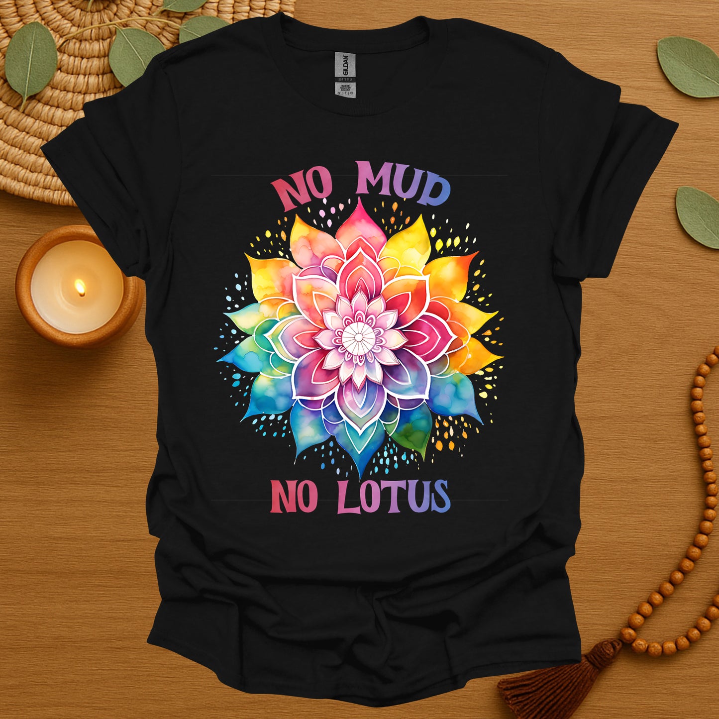 No Mud No Lotus T-Shirt