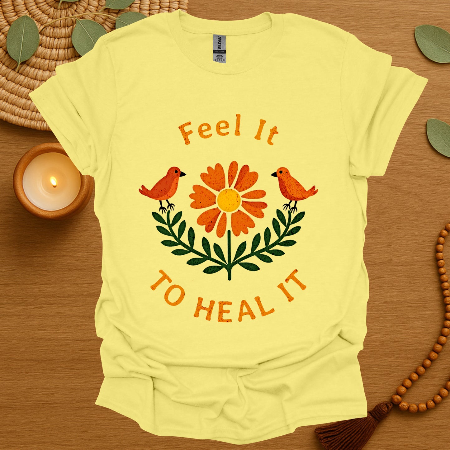 Feel It To Heal It T-Shirt