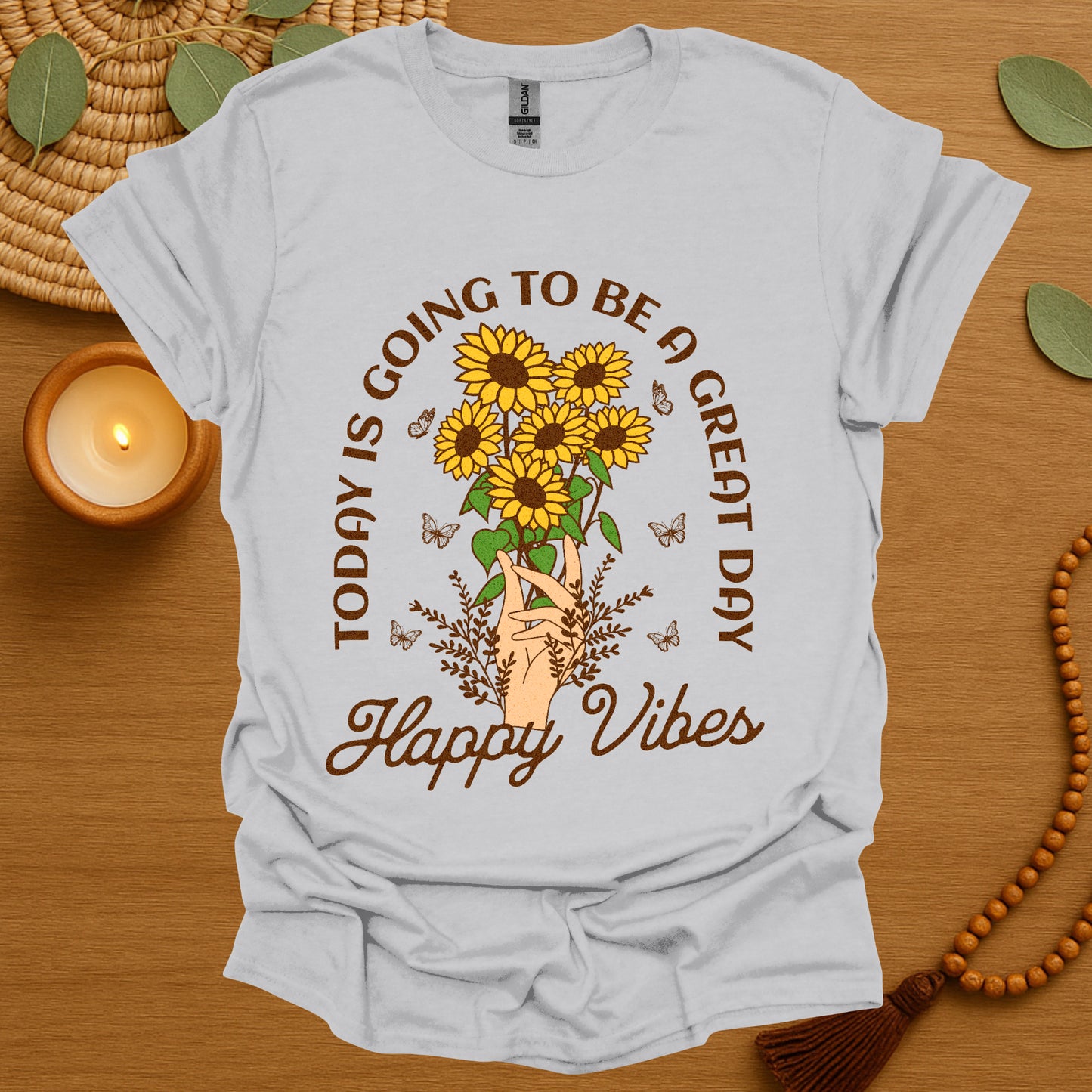 Today Is A Great Day T-Shirt