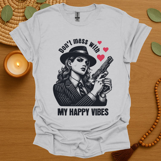 My Happy Vibes T-Shirt