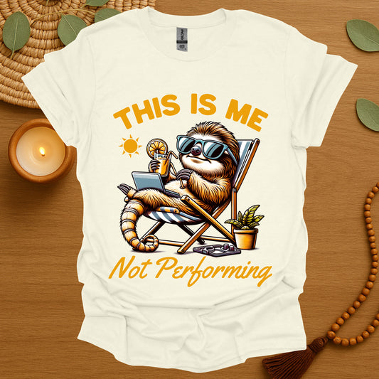 Me Not Performing T-Shirt