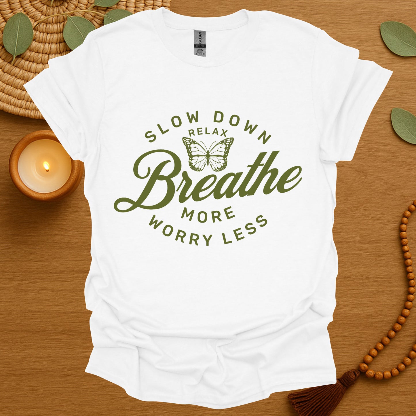 Slow Down Breathe T-Shirt