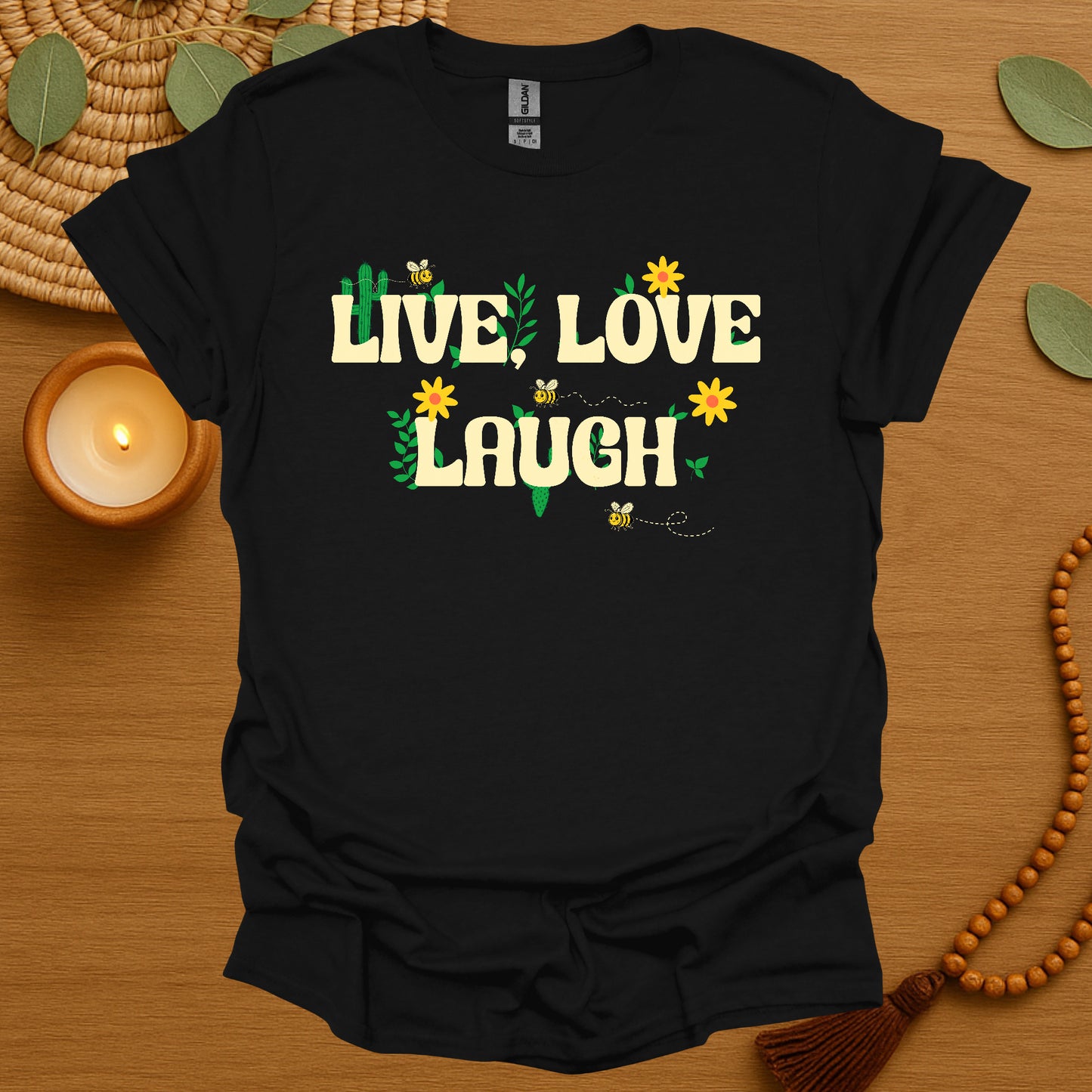 Live, Love, Laugh T-Shirt