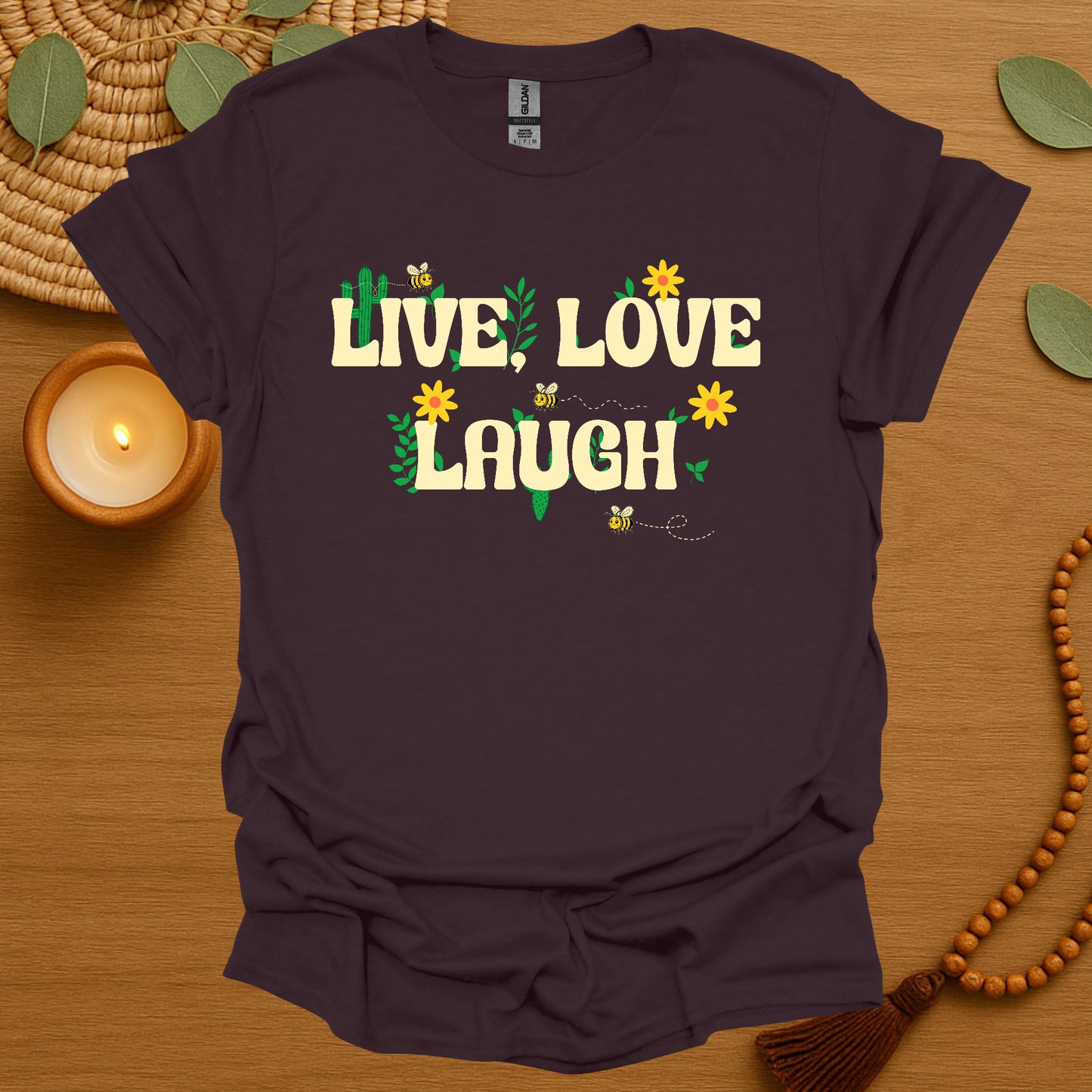 Live, Love, Laugh T-Shirt